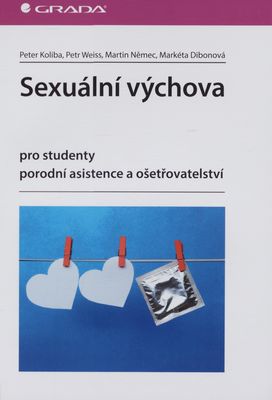 Sexuální výchova pro studenty porodní asistence a ošetřovatelství /
