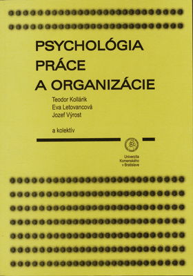 Psychológia práce a organizácie /