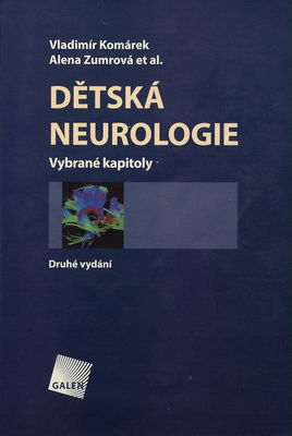 Dětská neurologie : vybrané kapitoly /