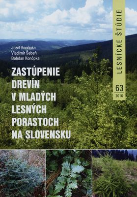 Zastúpenie drevín v mladých lesných porastoch na Slovensku /
