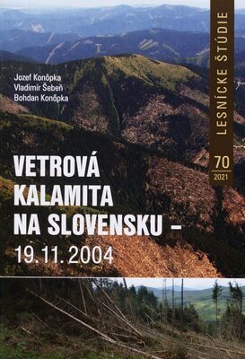 Vetrová kalamita na Slovensku - 19.11.2004 /