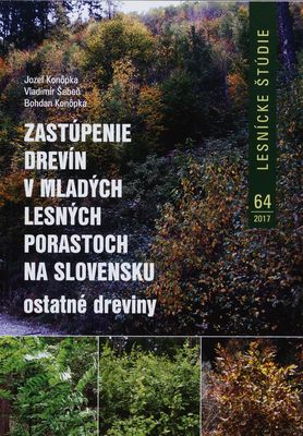 Zastúpenie drevín v mladých lesných porastoch na Slovensku : ostatné dreviny /