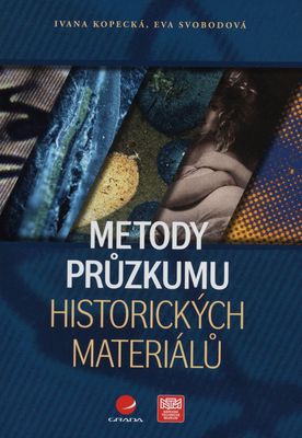 Metody průzkumu historických materiálů /