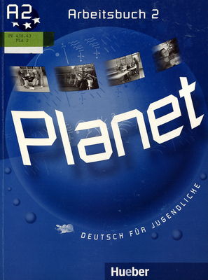 Planet 2 : Arbeitsbuch : Deutsch für Jugendliche /