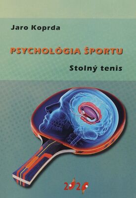 Psychológia športu : stolný tenis /