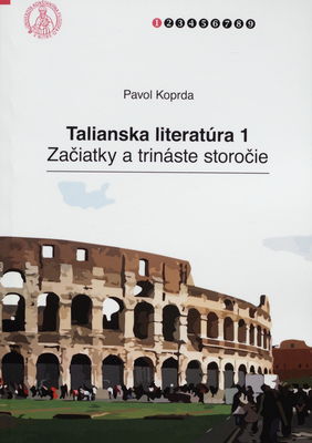 Talianska literatúra. 1, Začiatky a trináste storočie /