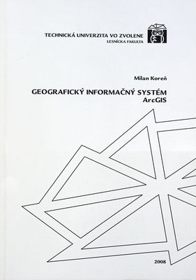 Geografický informačný systém ArcGIS /