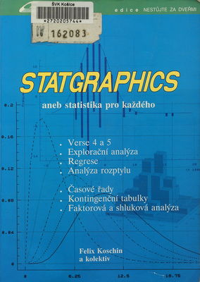Statgraphics, aneb, Statistika pro každého /