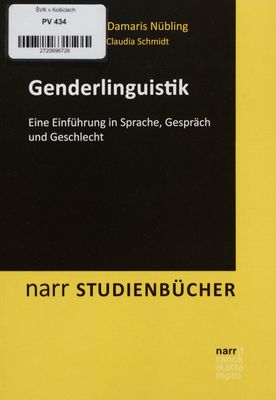 Genderlinguistik : eine Einführung in Sprache, Gespräch und Geschlecht /