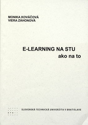 E-learning na STU : ako na to /