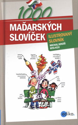 1000 maďarských slovíček : ilustrovaný slovník /