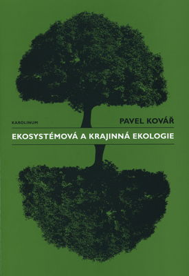 Ekosystémová a krajinná ekologie /