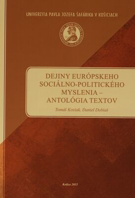 Dejiny európskeho sociálno-politického myslenia - antológia textov /