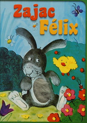 Zajac Félix