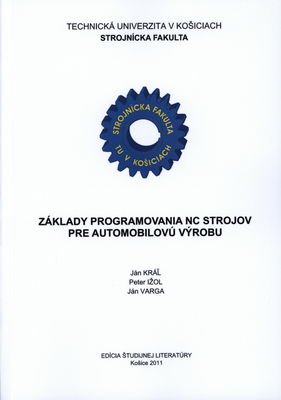 Základy programovania NC strojov pre automobilovú výrobu /