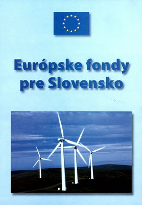 Európske fondy pre Slovensko /
