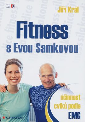 Fitness s Evou Samkovou : účinnost cviků podle EMG /
