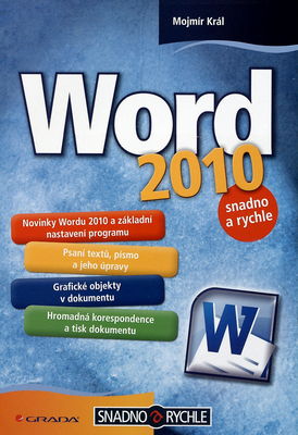Word 2010 : snadno a rychle /