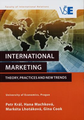International marketing : theory, practices and new trends /