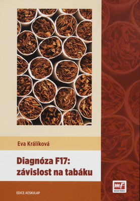 Diagnóza F17: závislost na tabáku /