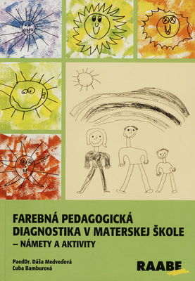 Farebná pedagogická diagnostika v materskej škole - námety a aktivity /