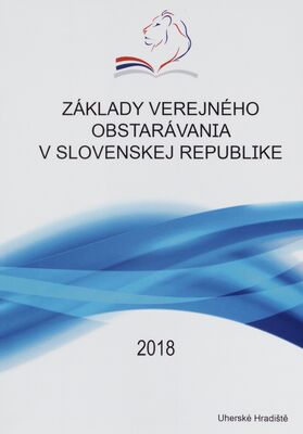 Základy verejného obstarávania v Slovenskej republike : učebnica /