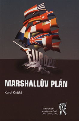 Marshallův plán : příspěvek ke vzniku studené války /