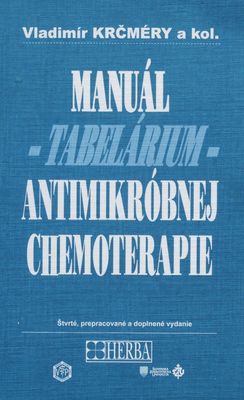 Manuál - tabelárium - antimikróbnej chemoterapie /