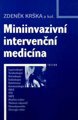 Miniinvazivní intervenční medicína /