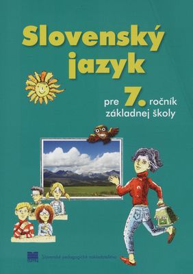 Slovenský jazyk : pre 7. ročník základnej školy /