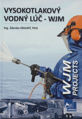 Vysokotlakový vodný lúč WJM - projects /