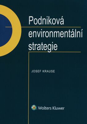 Podniková environmentální strategie /