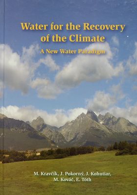 Water for the recorvery of the climate : a new water paradigm /