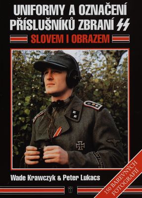 Uniformy a označení příslušníků Waffen-SS /