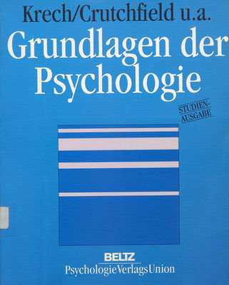 Grundlagen der Psychologie : Studienausgabe /