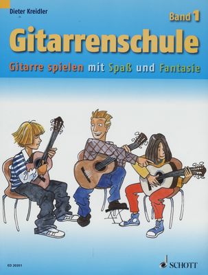 Gitarrenschule Gitarre spielen mit Spass und Fantasie. Band 1 /
