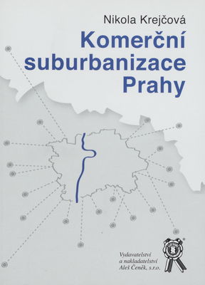 Komerční suburbanizace Prahy /