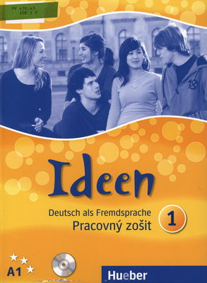 Ideen 1 : pracovný zošit : Deutsch als Fremdsprache /
