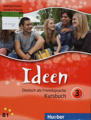 Ideen 3 : Kursbuch : Deutsch als Fremdsprache /