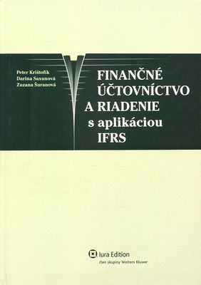 Finančné účtovníctvo a riadenie s aplikáciou IFRS /