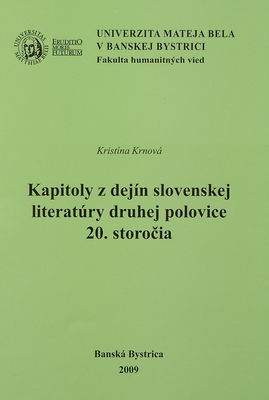 Kapitoly z dejín slovenskej literatúry druhej polovice 20. storočia /