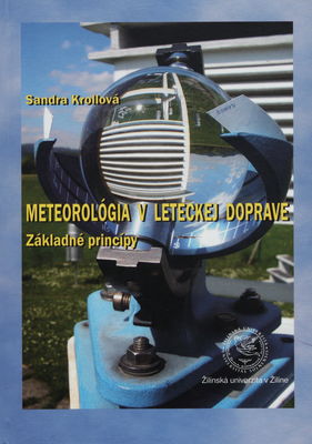 Meteorológia v leteckej doprave : základné princípy /