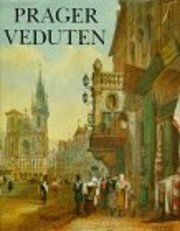 Prager Veduten. : Ansichten der Stadt 1493-1908. /