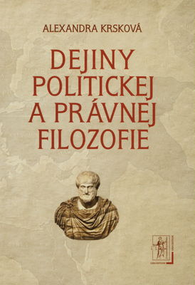 Dejiny politickej a právnej filozofie /