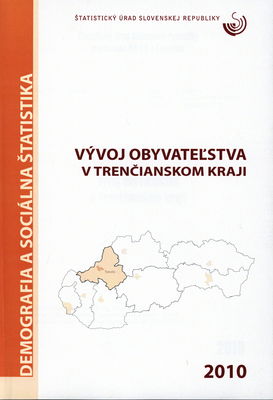 Vývoj obyvateľstva v Trenčianskom kraji 2010 /