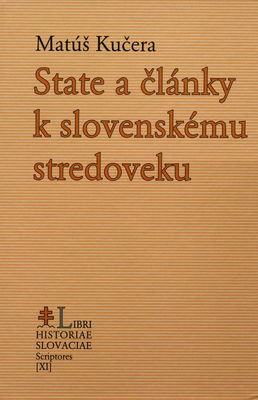 State a články k slovenskému stredoveku /