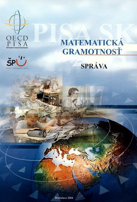 PISA SK 2003 - Matematická gramotnosť : správa /