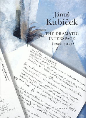 Jánuš Kubíček. [Third volume (C)], Dramatic interspace (excerpts) /