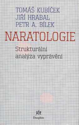 Naratologie : strukturální analýza vyprávění /
