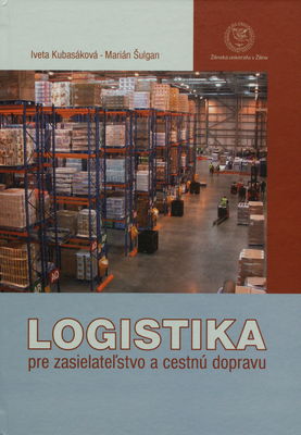 Logistika pre zasielateľstvo a cestnú dopravu /